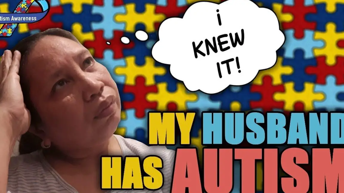 Cómo descubrí que mi esposo tiene autismo / Signos de autismo